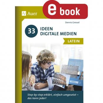 Auer Verlag 33 Ideen Digitale Medien Latein