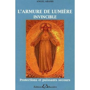 L'armure de lumière invincible - Angel Adams - Bussiere - broché - Essai