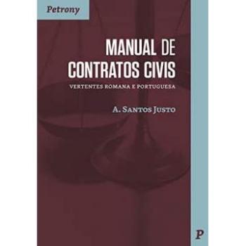 Manual de contratos civis: vertentes romana e portuguesa