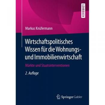 Wirtschaftspolitisches Wissen für die Wohnungs- und Immobilienwirtschaft