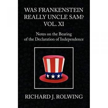 Was Frankenstein Really Uncle Sam? Vol XI