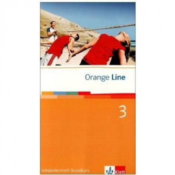 Orange Line 3. Grundkurs. Vokabellernheft