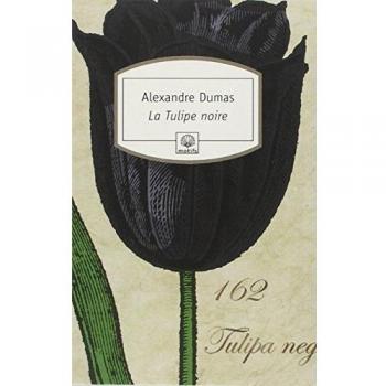 Alexandre Dumas La Tulipe Noire