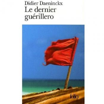 Dernier Guerillero (Folio)
