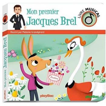 Livre musical Mon premier Jacques Brel