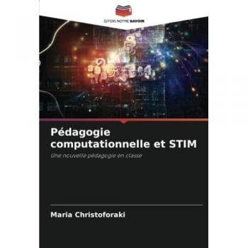 Christoforaki, Maria: Pédagogie computationnelle et STIM