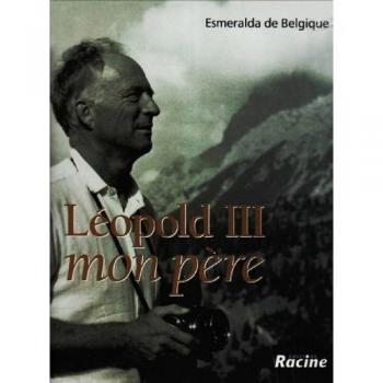 Esmeralda van België - Léopold III mon père - Preis vom 18.09.2025 05:07:49 h