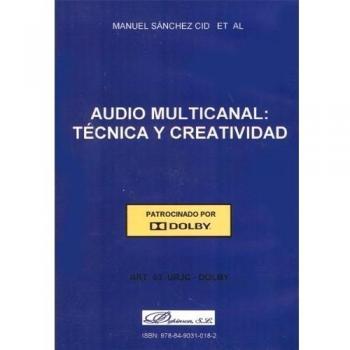 Audio multicanal. Técnica y creatividad
