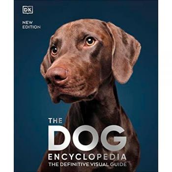 DK The Dog Encyclopedia