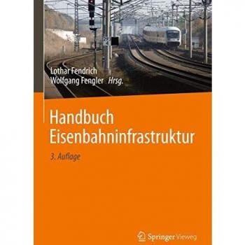 Handbuch Eisenbahninfrastruktur