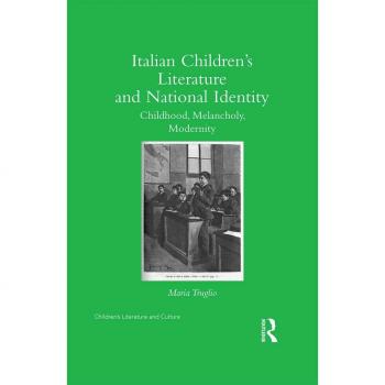 Vitalsource Technologies, Inc. Italian Childrens Literature And National Identity