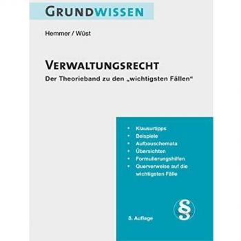 Grundwissen Verwaltungsrecht (Skripten - Öffentliches Recht)