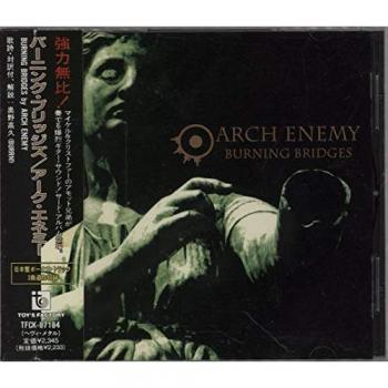 Arch Enemy: Burning Bridges (Japanese, 1999) – CD TFCK87184