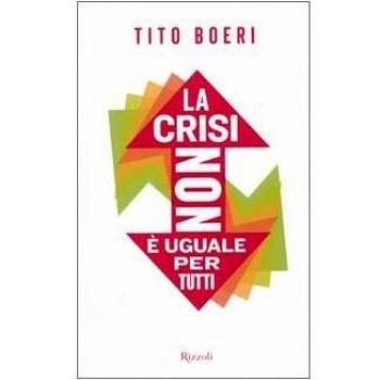 La crisi non è uguale per tutti