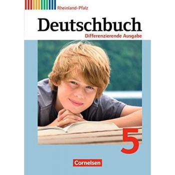 Deutschbuch 5. Schuljahr. Schülerbuch Differenzierende Ausgabe Rheinland-Pfalz