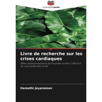 Jayaraman, Ilamathi: Livre de recherche sur les crises cardiaques
