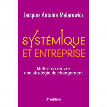 Systemique et entreprise 3e edition