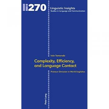 Complexity Efficiency and Language Contact