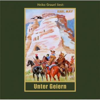 Karl May Unter Geiern. Mp3-Cd