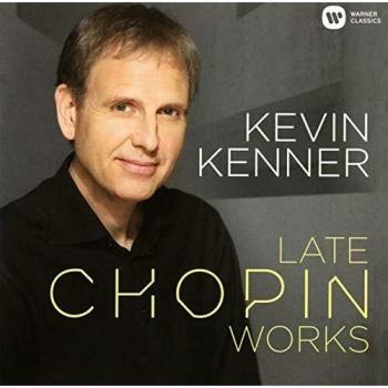 Chopin's Late Works - 0190295635206