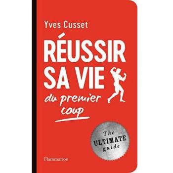 Yves Cusset - Réussir sa vie : Du premier coup - Preis vom 18.09.2025 05:07:49 h