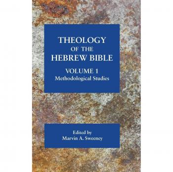 Theology of the Hebrew Bible, volume 1: Methodological Studies (Resources for Biblical Study, Band 92)