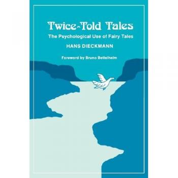Dieckmann, Hans: Twice-Told Tales