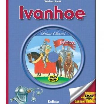 Ivanhoe. Con DVD