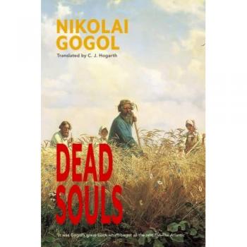 Dead Souls (Warbler Classics Annotated Edition)
