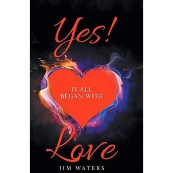 Yes! It All Began with Love