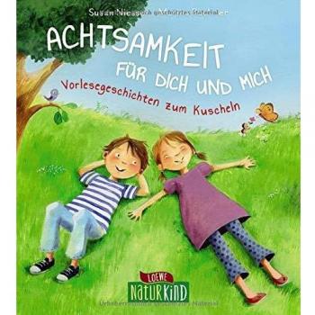 Achtsamkeit für dich und mich von Niessen, Susan