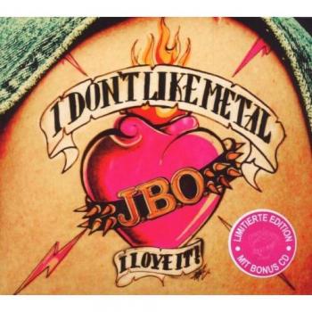 J.B.O. – Metall ist nicht mein Ding – Ich liebe es (Limitierte Auflage, 19.03.2025)