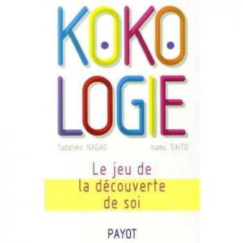 Tadahiko Nagao Kokologie. Le Jeu De La Découverte De Soi