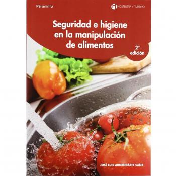 Seguridad e higiene en la manipulación de alimentos