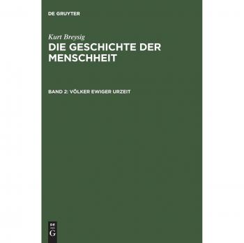 Breysig, Kurt: Völker ewiger Urzeit