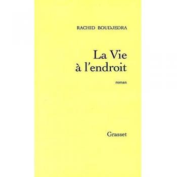 La vie a l'endroit