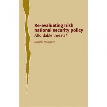 Mulqueen, Michael: Re-evaluating Irish national security policy