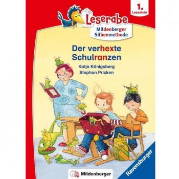 Der verhexte Schulranzen - Leserabe ab 1. Klasse - Erstlesebuch fÃ¼r Kinder ab 6 Jahren (mit Mildenberger Silbenmethode)