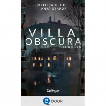 Oetinger Villa Obscura