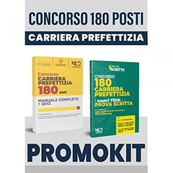 Concorso 180 posti carriera prefettizia. Manuale prova preselettiva + temi prova scritta. Con espansione online