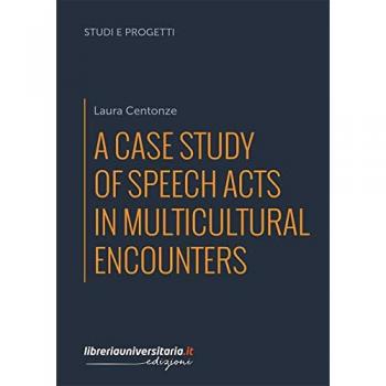 A case study of speech acts in multicultural encounters