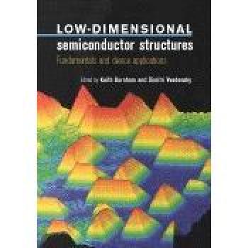Low-Dimensional Semiconductor Structures