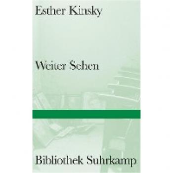 Esther Kinsky Weiter Sehen: Von Der Unwiderstehlichen Magie Des Kinos (Bibliothek Suhrkamp)