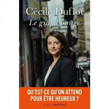 Cécile Duflot Grand Virage (Le)
