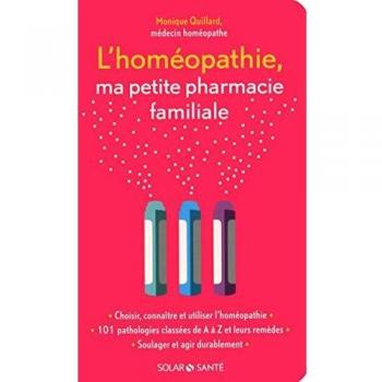 L’homéopathie, ma petite pharmacie familiale