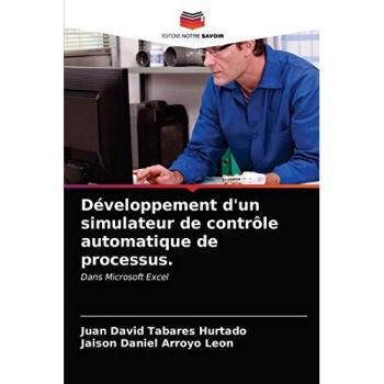 Tabares Hurtado, Juan David: Développement d'un simulateur de contrôle automatique de processus.
