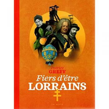 Fiers d'être lorrains