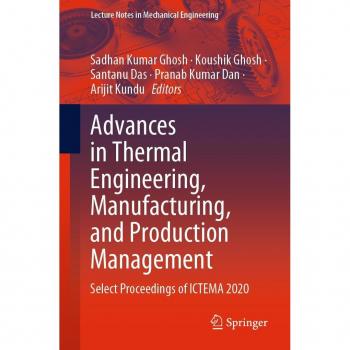 Advances in Thermal Engineering Manufacturing and Production Management