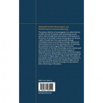 Minimally Invasive Neurosurgery and Neurotraumatology
