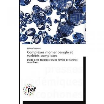 Complexes moment-angle et variétés complexes